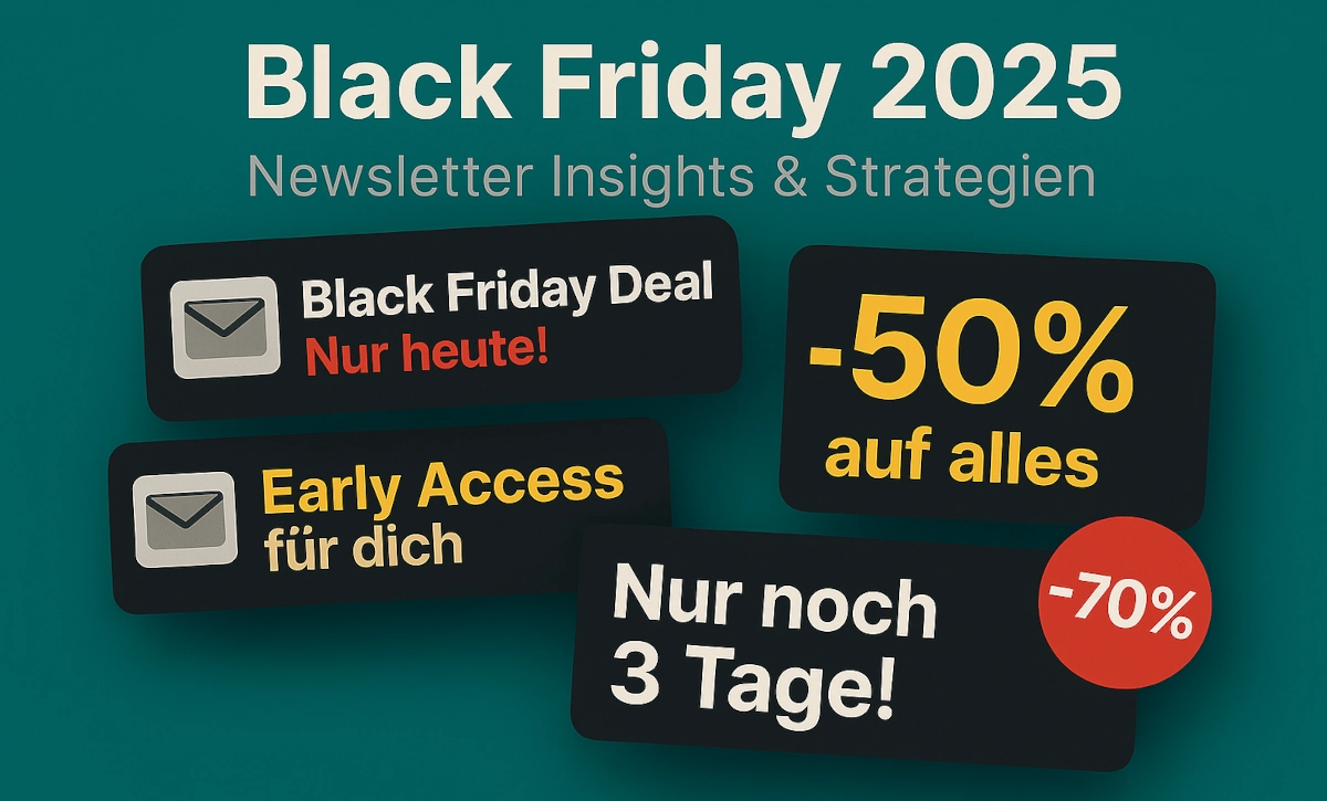 Bild zum Beitrag: 🖤 Black Friday 2025: Wie bereiten sich Newsletter-Versender vor?